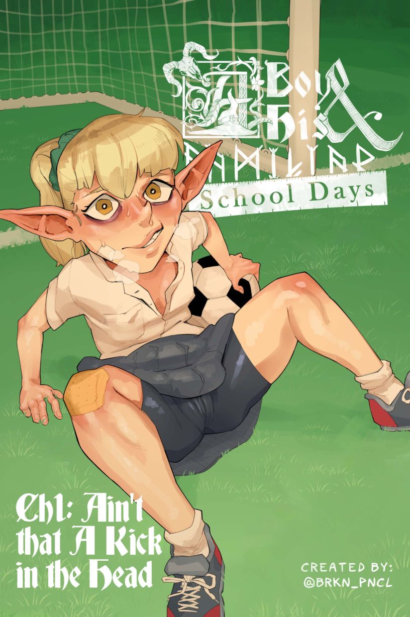 A Boy and His Familiar – School Days [Brkn Pncl | Pencil] 1 . A Boy and His Familiar - School Days  - Chapter 1 [Brkn Pncl | Pencil] – page 1
