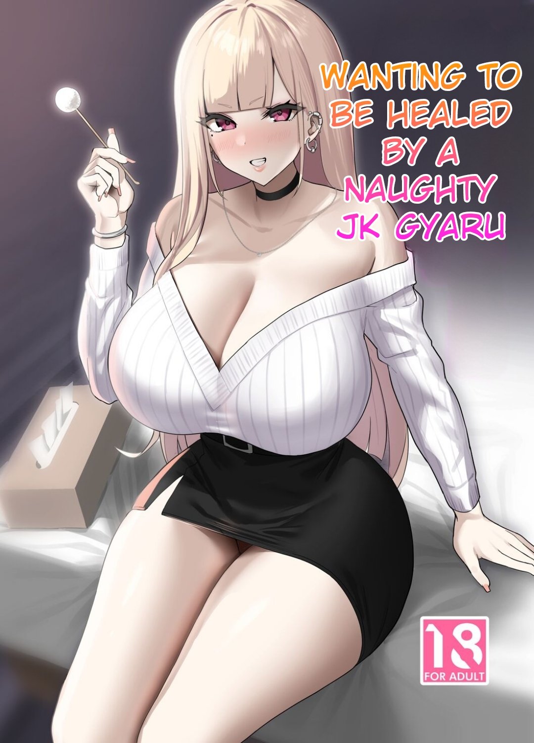 Wanting to be Healed by a Naughty JK Gyaru [Nanae] 1 . Wanting to be Healed by a Naughty JK Gyaru - Chapter 1 [Nanae] – page 1
