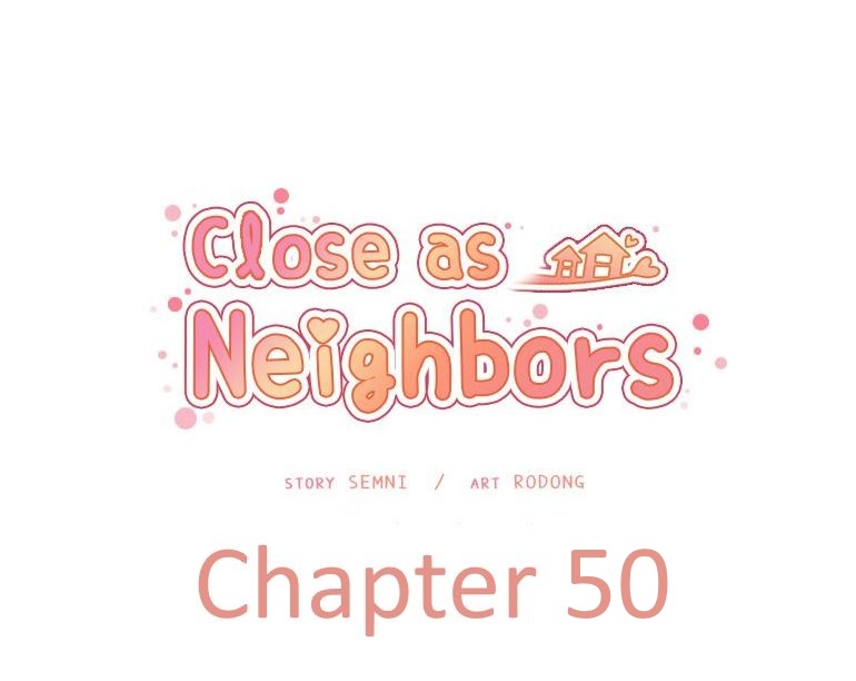 Close As Neighbors [Semni , Rodong] Part 17 – page 1