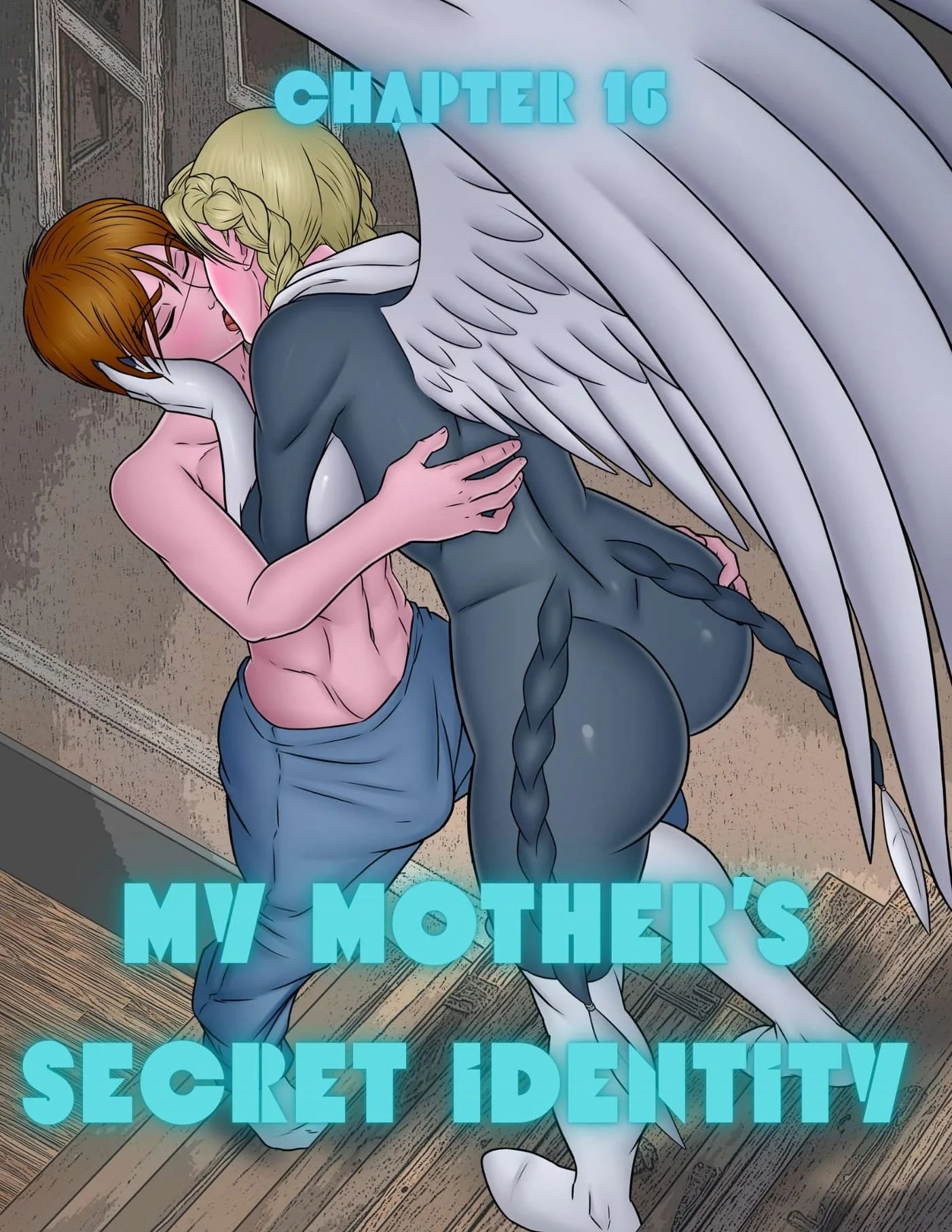 My Mother’s Secret Identity [Adun | Danny Sulca , RawlyRawls] 16 . My Mother's Secret Identity - Chapter 16 [Adun , RawlyRawls] – page 1