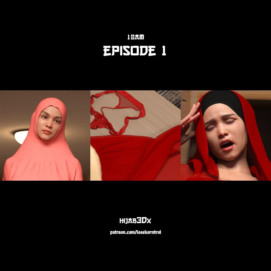 10 AM [LoseKorntrol, Hijab 3DX] 1 . 10 AM - Chapter 1 [LoseKorntrol, Hijab 3DX] – page 1