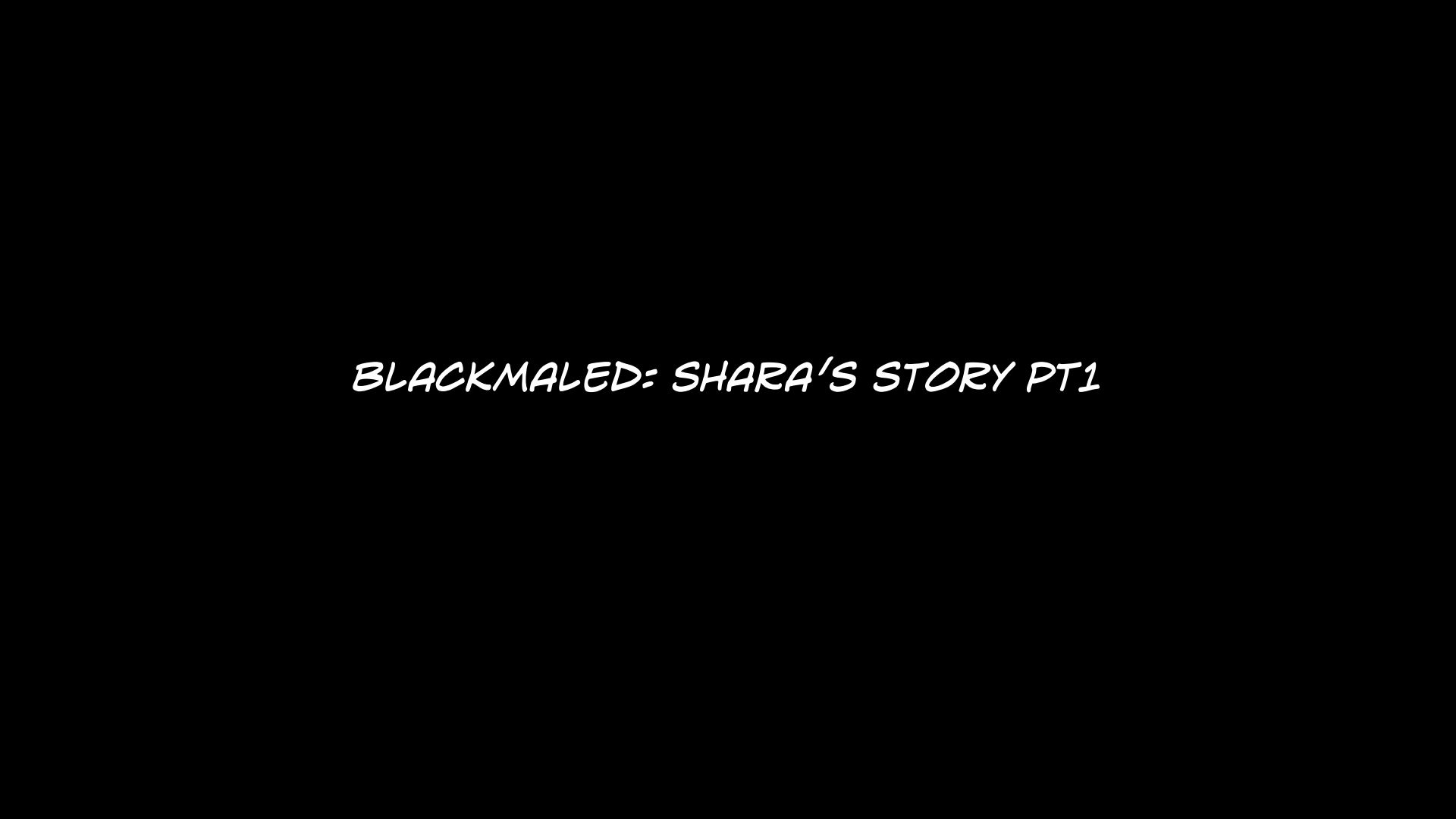 Blackmaled [Sexy3DComics] Blackmaled - Shara's Story 1 – page 3