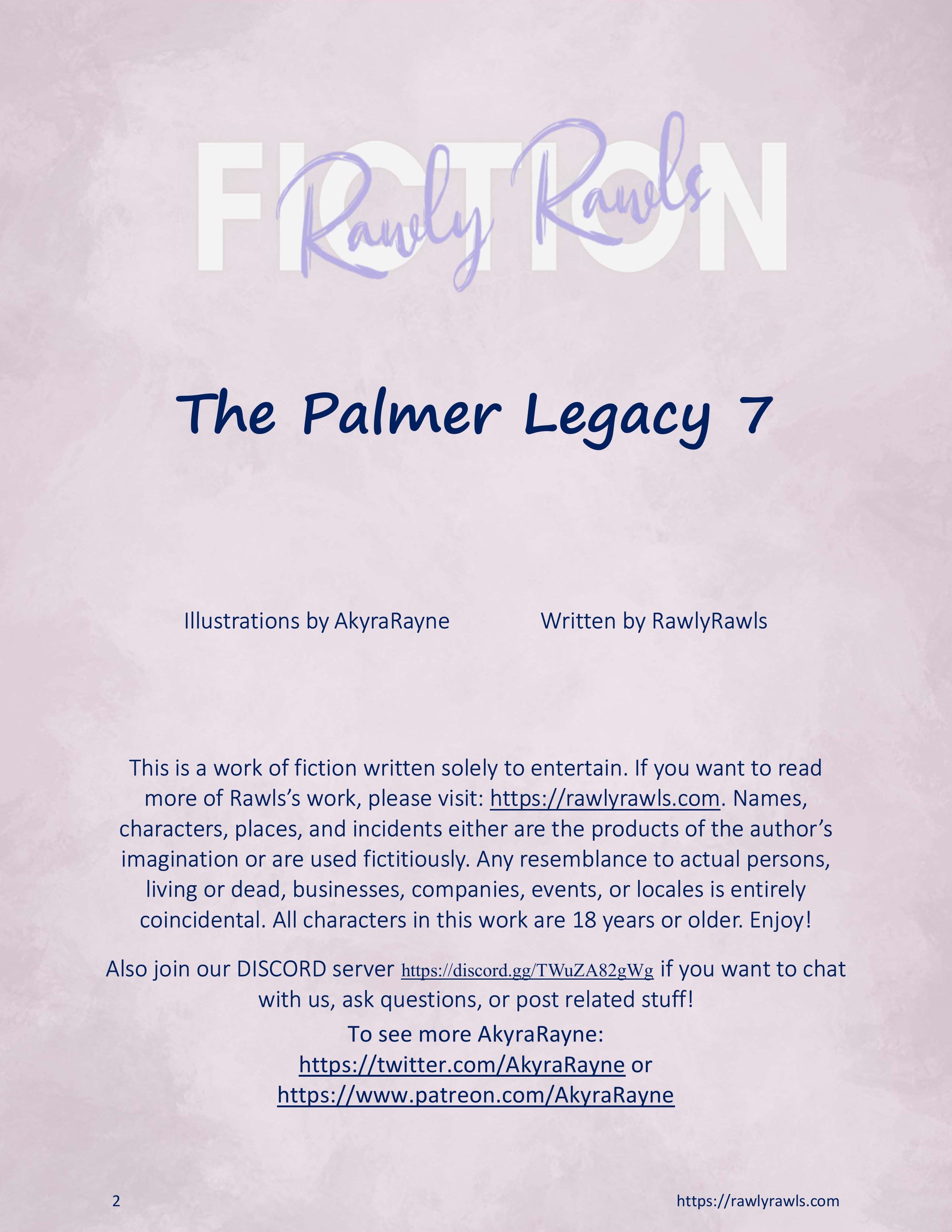 The Palmer Legacy [AkyraRayne , RawlyRawls] 7 . The Palmer Legacy - Chapter 7 [AkyraRayne , RawlyRawls] – page 2