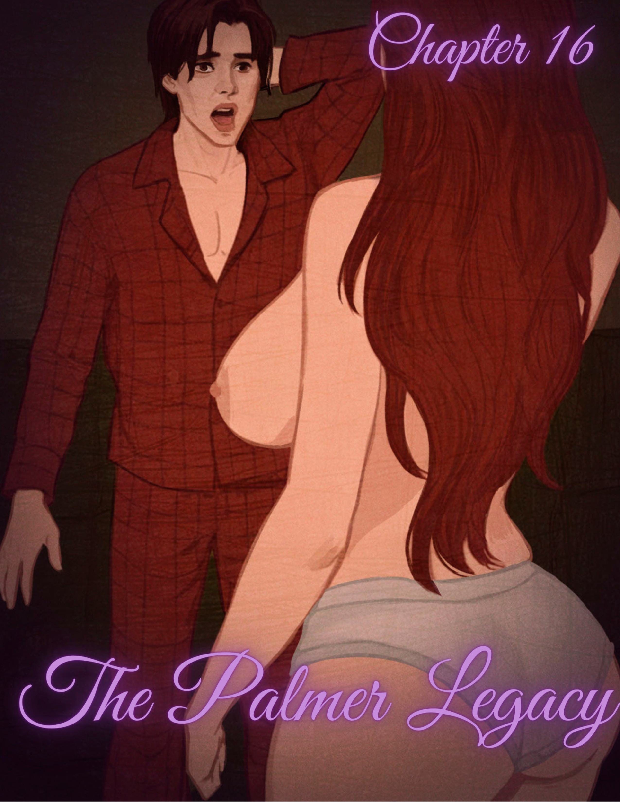 The Palmer Legacy [AkyraRayne , RawlyRawls] 16 . The Palmer Legacy - Chapter 16 [AkyraRayne , RawlyRawls] – page 1