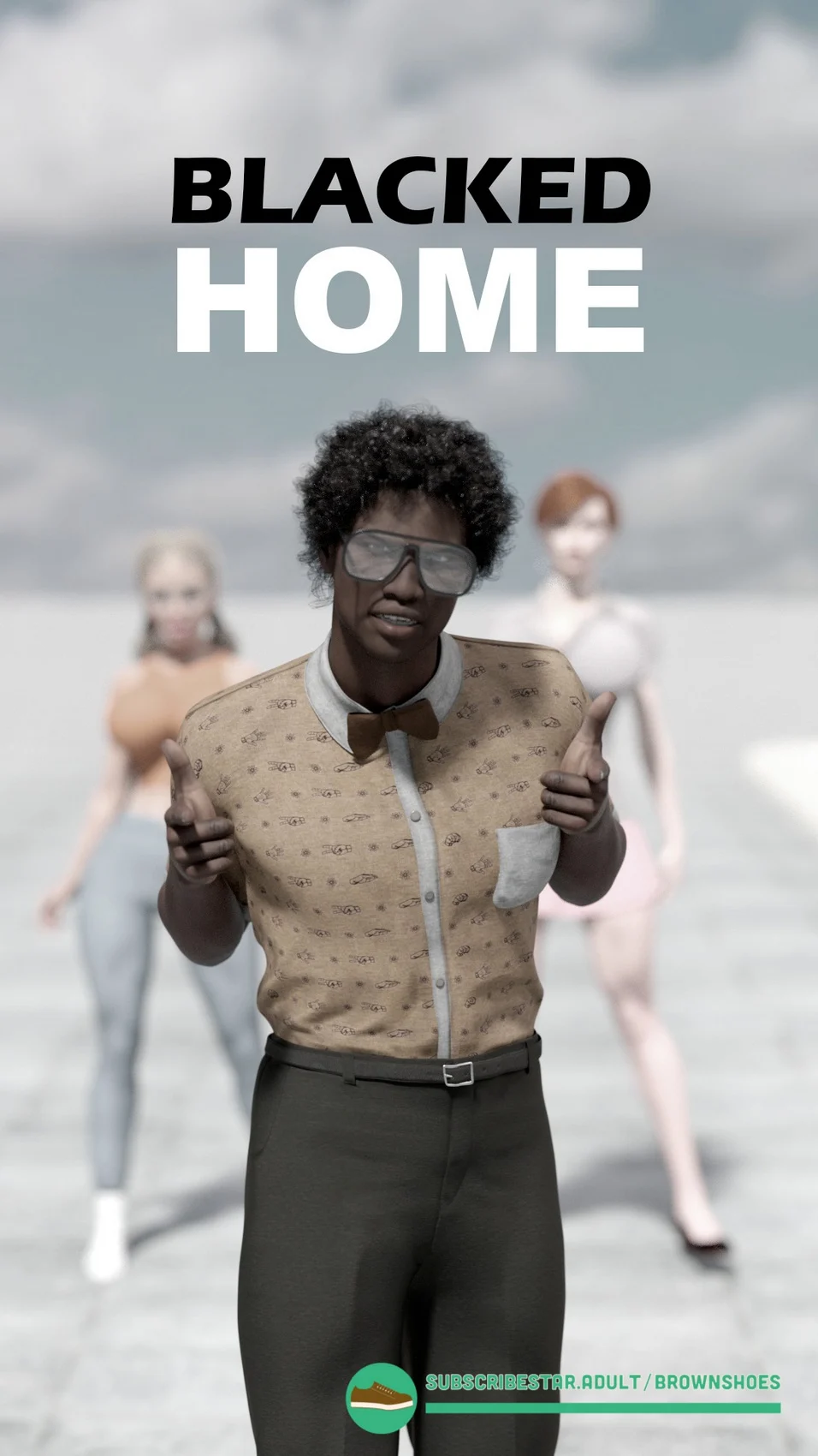 Blacked Home [Brown Shoes] 1 . Blacked Home - Chapter 1 [Brown Shoes] – page 1