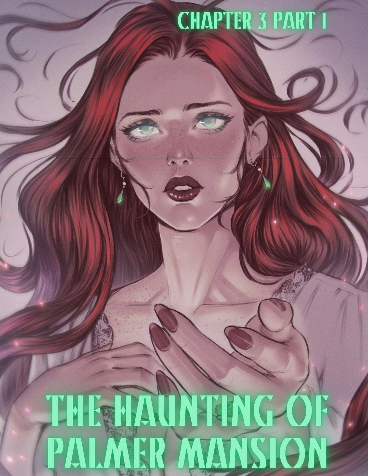 The Haunting Of Palmer Mansion [TenderMindd , RawlyRawls] 3.1 . The Haunting Of Palmer Mansion - Chapter 3 - Part 1 [TenderMindd , RawlyRawls] – page 1