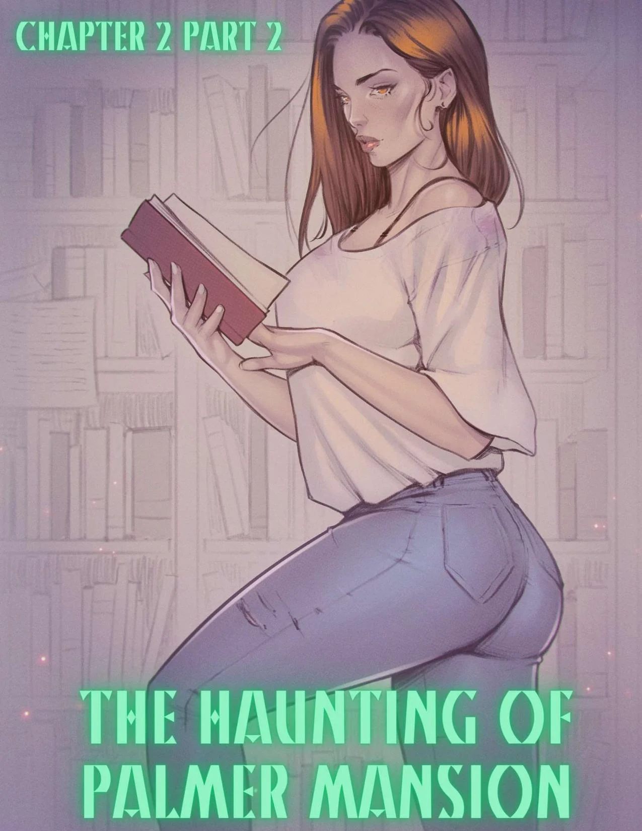The Haunting Of Palmer Mansion [TenderMindd , RawlyRawls] 2.2 . The Haunting Of Palmer Mansion - Chapter 2 - Part 2 [TenderMindd , RawlyRawls] – page 1