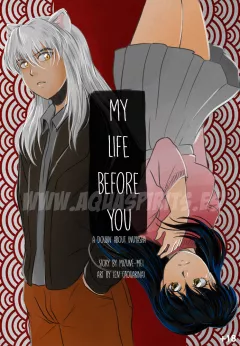My Life Before You (InuYasha) [Aquarina] rule 34 porn comic cover