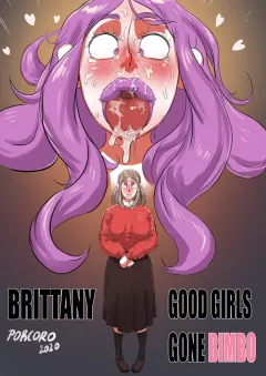 Brittany – Good Girls Gone Bimbo [Porcoro] rule 34 porn comic cover
