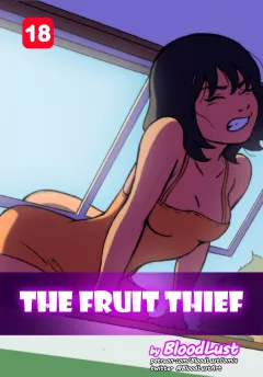 The Fruit Thief [BloodLust] rule 34 porn comic cover