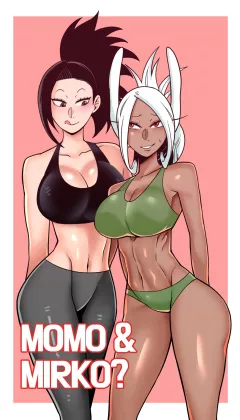 Momo &amp; Mirko? (My Hero Academia) [TSFSingularity , DeaF] rule 34 porn comic cover