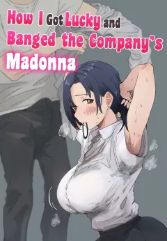 How I Got Lucky and Banged the Company's Madonna [Amatani Haruka] rule 34 porn comic cover