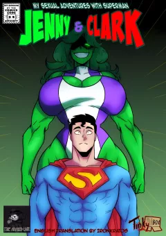 Jenny &amp; Clark: My Sexual Adventures with Superman (Superman &amp; Hulk) [Tinkybox] rule 34 porn comic cover
