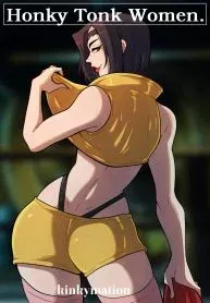 Honky Tonk Women (Cowboy Bebop) [Kinkymation] rule 34 porn comic cover