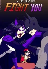 I’d Rather Fight You (Batman) [The Arthman] rule 34 porn comic cover