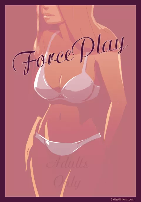 Force Play [SatinMinions] rule 34 porn comic cover