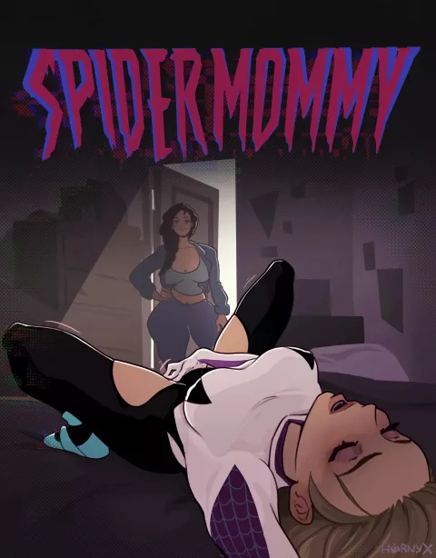 Spidermommy (Spider-Man) [Hornyx] rule 34 porn comic cover