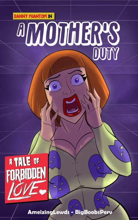 A Mother’s Duty (Danny Phantom) [Ameizing Lewds] rule 34 porn comic cover