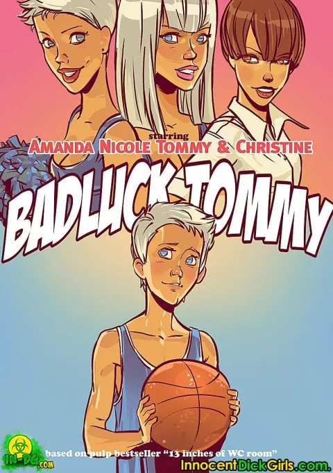 Bad Luck Tommy – Amanda, Nicole, Tommy, Christine [InnocentDickGirls] rule 34 porn comic cover