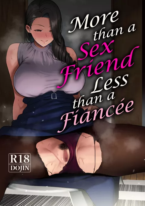 More Than A Sex Friend, Less Than A Fiancée [Saru no Koshikake] rule 34 porn comic cover