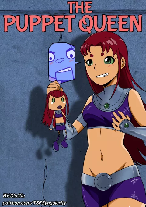 The Puppet Queen (Teen Titans) [TSFSingularity] rule 34 porn comic cover