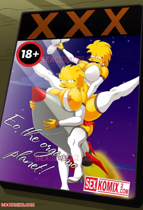 To the planet Orgasmo (The Simpsons) [SexKomix] rule 34 porn comic cover