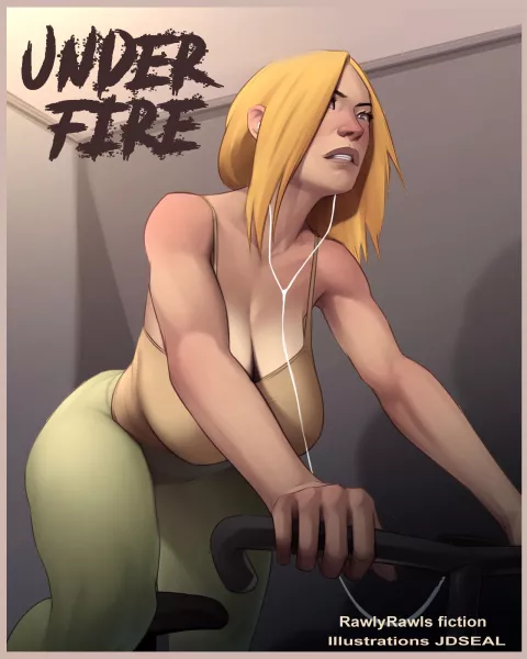 Under Fire [JDSeal , RawlyRawls] rule 34 porn comic cover